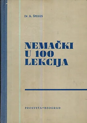 Nemački u 100 lekcija (s ključem)
