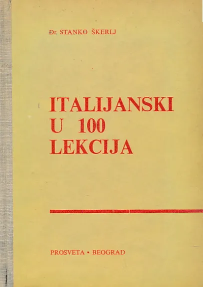 Italijanski u 100 lekcija (uz Ključ)
