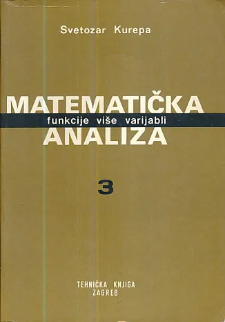 Matematička analiza 3: funkcije više varijabli