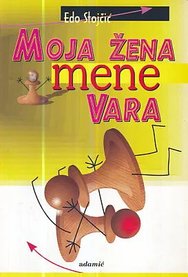 Moja žena mene vara