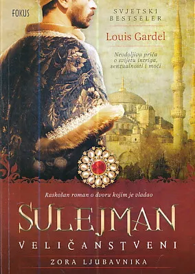 Sulejman veličanstveni: Zora ljubavnika