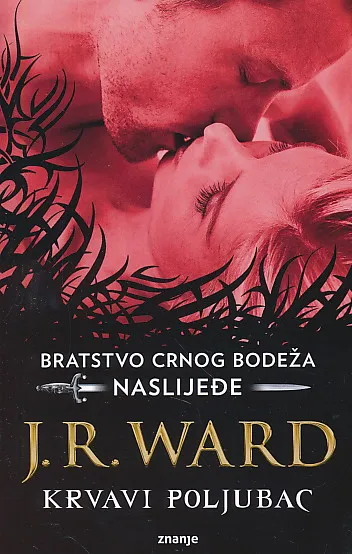 Bratstvo crnog bodeža: Naslijeđe - Krvavi poljubac