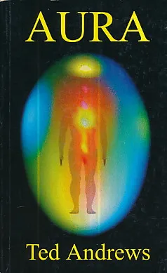 Aura: naučimo vidjeti i tumačiti
