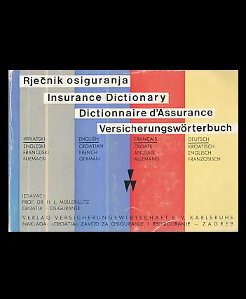 Rječnik osiguranja - Insurance Dictionary