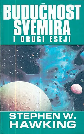 Budućnost svemira i drugi eseji