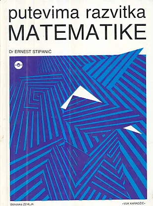 Putevima razvitka matematike