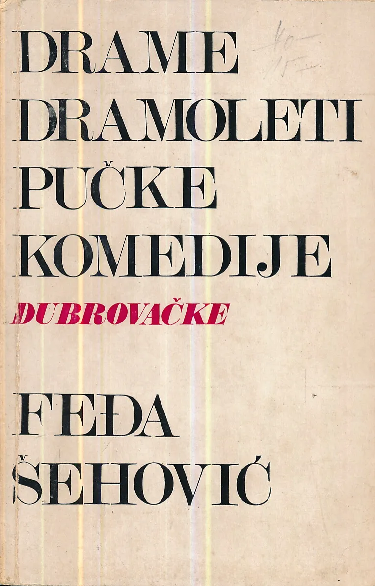 Drame, dramoleti, pučke komedije dubrovačke