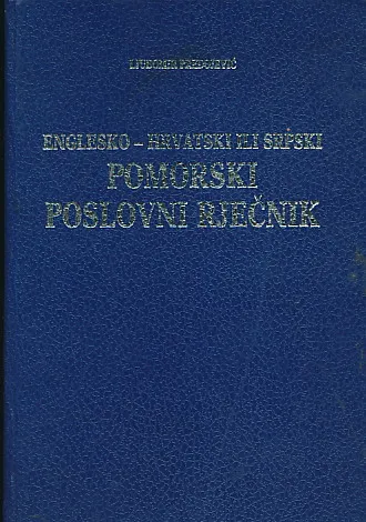 Englesko-hrvatski ili srpski pomorski poslovni rječnik