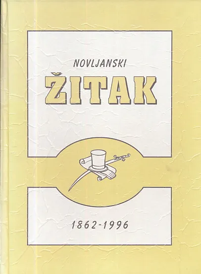 Novljanski Žitak 1862-1996