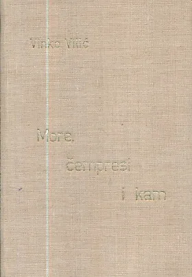More, čempresi i kam