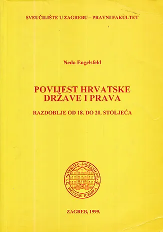 Povijest hrvatske države i prava: razdoblje od 18. do 20. stoljeća