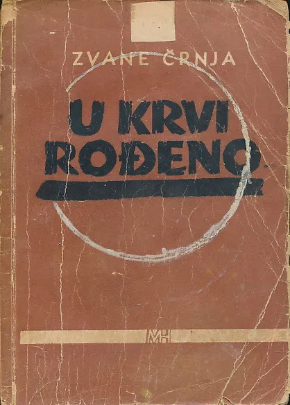 U krvi rođeno (zapisi iz Istre)