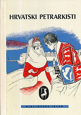 Hrvatski petrarkisti - antologija