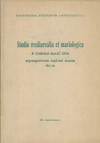Studia mediaevalia et mariologica