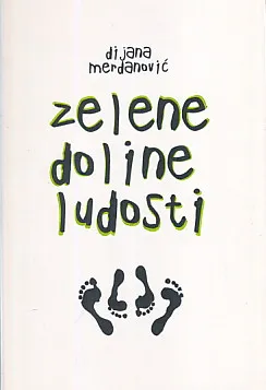 Zelene doline ludosti