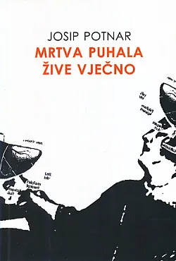 Mrtva puhala žive vječno