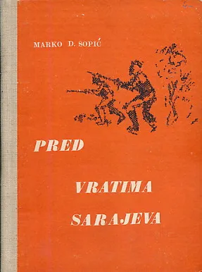 Pred vratima Sarajeva