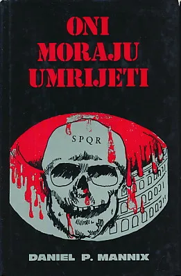 Oni moraju umrijeti