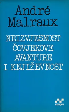 Neizvjesnost čovjekove avanture i književnost