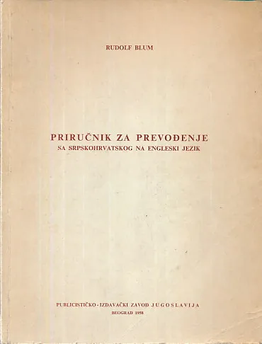 Priručnik za prevođenje sa srpskohrvatskog na engleski jezik