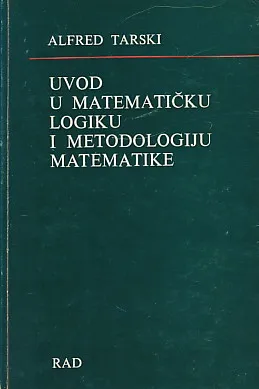 Uvod u matematičku logiku i metodologiju matematike