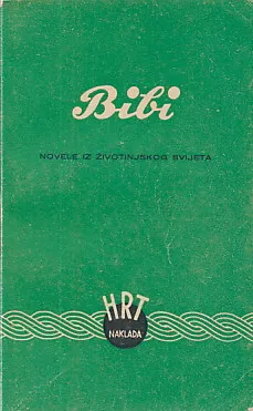 Bibi: novele iz životinjskog svijeta