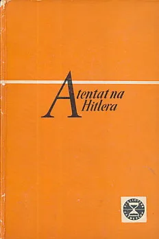 Atentat na Hitlera (20. srpanj 1944)