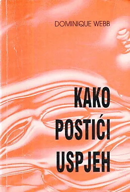 Kako postići uspjeh
