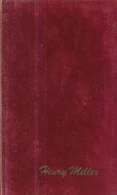 Trilogija Ružičasto raspeće: Sexus, Plexus, Nexus 1-3