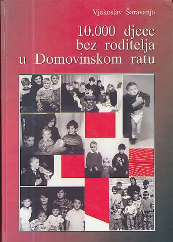 10.000 djece bez roditelja u Domovinskom ratu