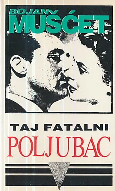 Taj fatalni poljubac