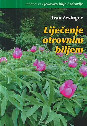 Liječenje otrovnim biljem 1 (A-K)