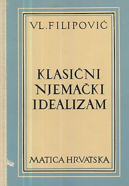 Klasični njemački idealizam (i odabrani tekstovi)