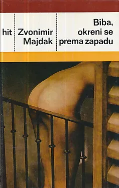 Biba, okreni se prema zapadu