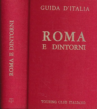 Roma e dintorni (Guide Treves)