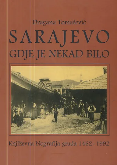 Sarajevo gdje je nekad bilo