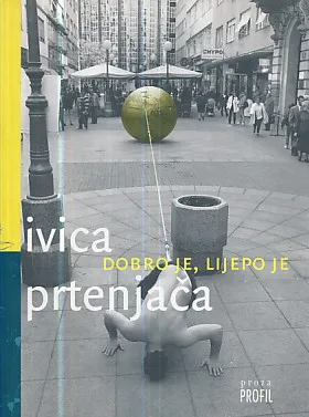 Dobro je, lijepo je