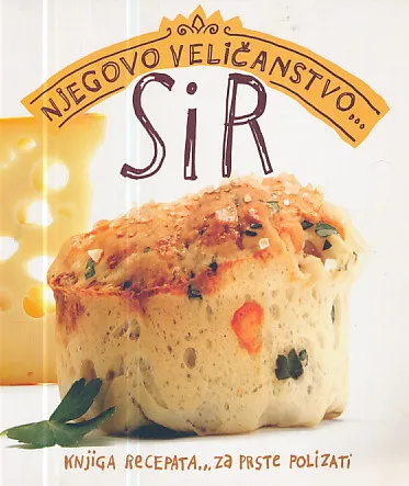 Njegovo veličanstvo... Sir