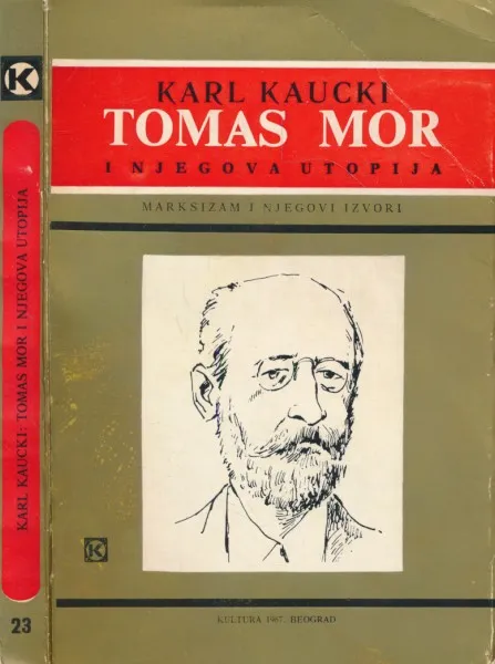 Tomas Mor i njegova Utopija sa istorijskim uvodom