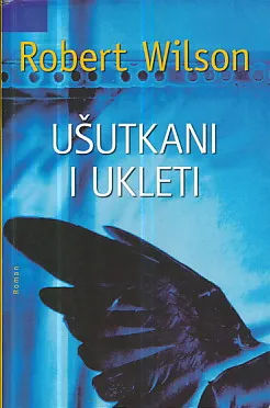 Ušutkani i ukleti