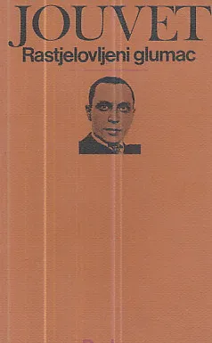 Rastjelovljeni glumac (Louis Jouvet)