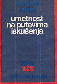 Umetnost na putevima iskušenja