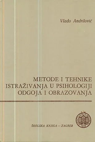 Metode i tehnike istraživanja u psihologiji odgoja i obrazovanja