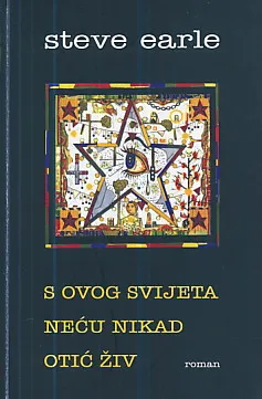 S ovog svijeta neću nikad otić živ