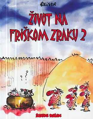 Život na friškom zraku 2