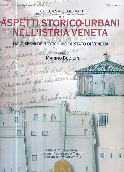 Aspetti storico-urbani nell'Istria Veneta