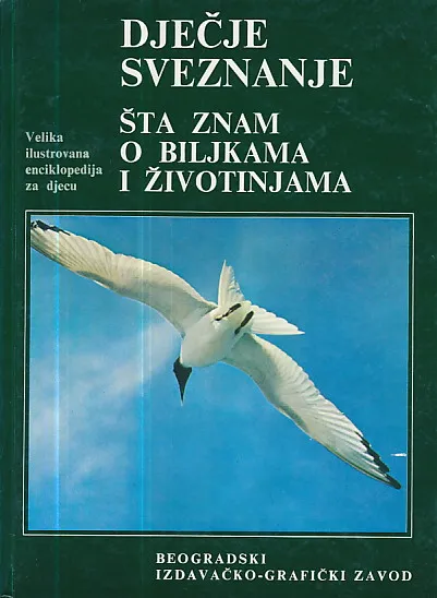 Dječje sveznanje - šta znam o biljkama i životinjama