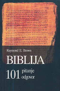 Biblija: 101 pitanje i odgovor