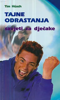 Tajne odrastanja: savjeti za dječake