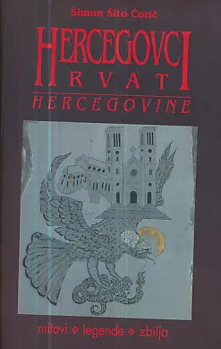 Hercegovci - Hrvati Hercegovine